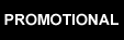 Promotional